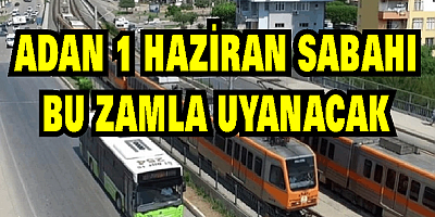 Adana'da toplu taşıma ücretlerine  dev zam