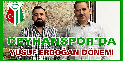 Ceyhanspor’un Yeni Başkanı Yusuf Erdoğan Oldu